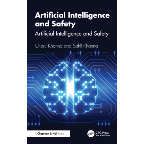 Taylor & francis ltd Artificial Intelligence and Safety (häftad, eng)