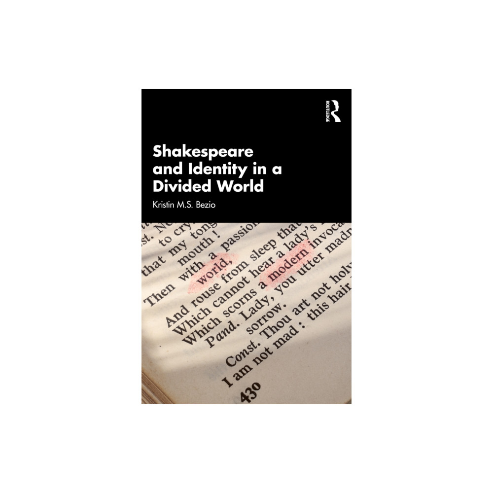 Produktbild för Shakespeare and Identity in a Divided World (häftad, eng)