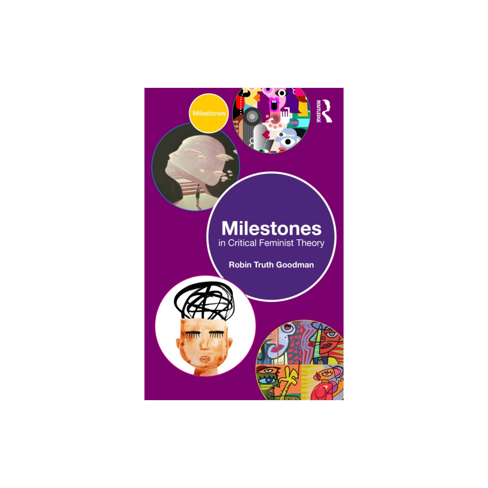Produktbild för Milestones in Critical Feminist Theory (häftad, eng)