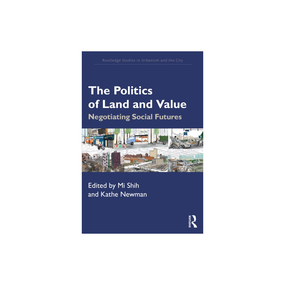 Produktbild för The Politics of Land and Value (häftad, eng)
