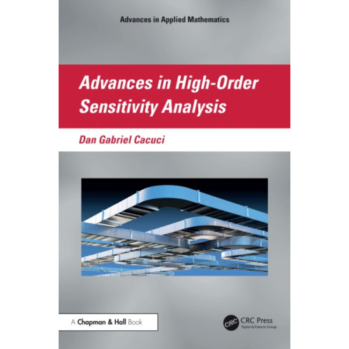 Taylor & francis ltd Advances in High-Order Sensitivity Analysis (häftad, eng)