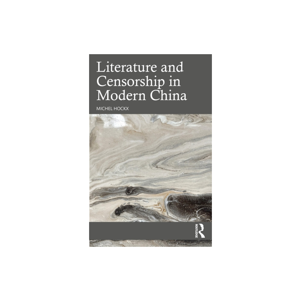 Produktbild för Literature and Censorship in Modern China (häftad, eng)