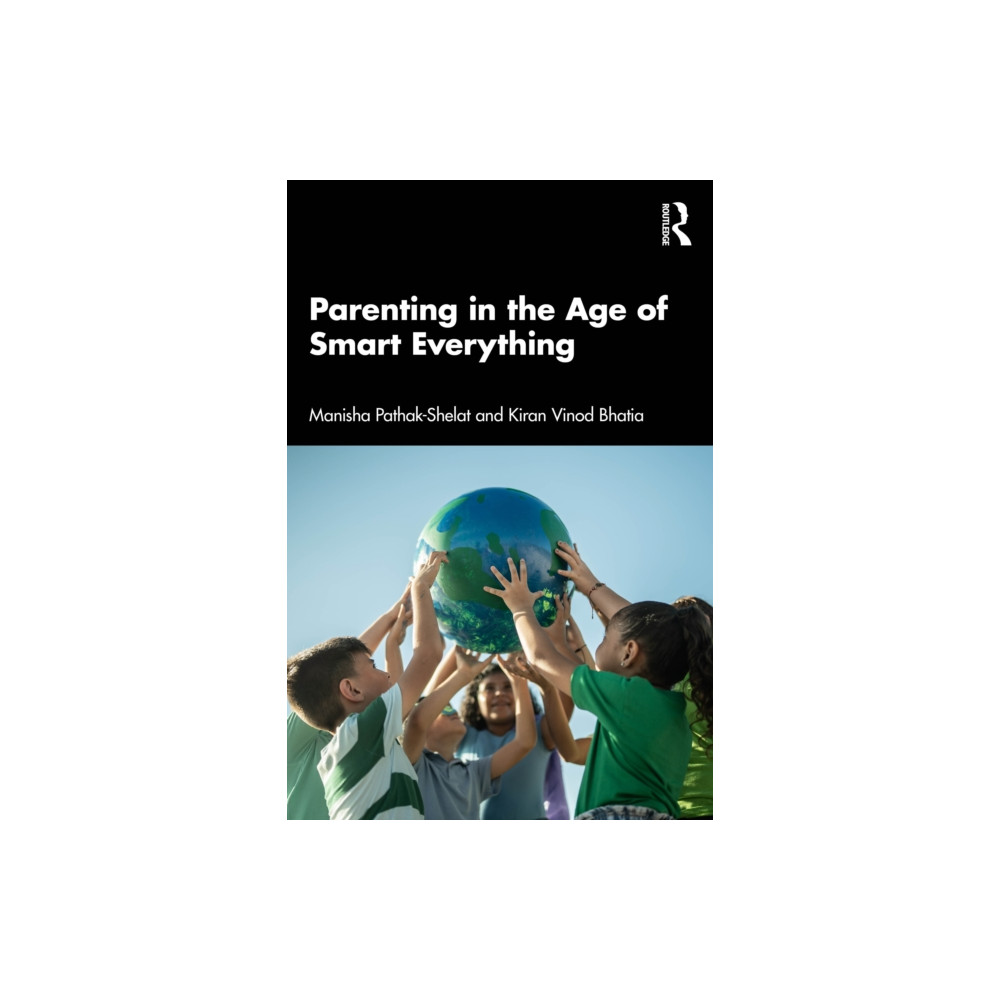 Produktbild för Parenting in the Age of Smart Everything (häftad, eng)