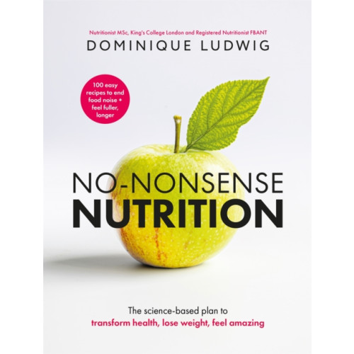 Pan Macmillan No-Nonsense Nutrition (inbunden, eng)