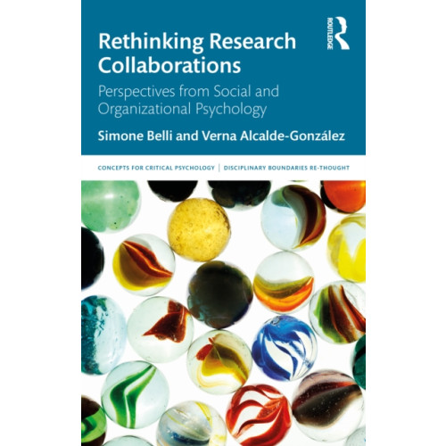 Taylor & francis ltd Rethinking Research Collaborations (häftad, eng)