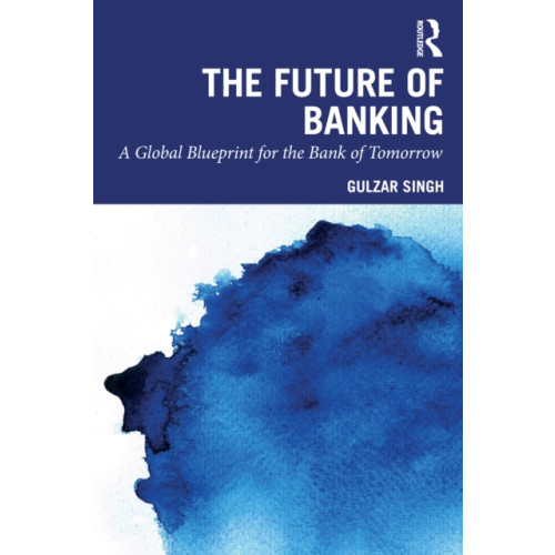 Taylor & francis ltd The Future of Banking (häftad, eng)