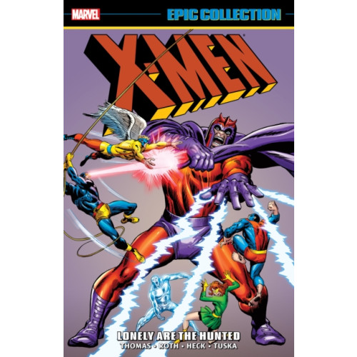 Marvel Comics X-Men Epic Collection: Lonely Are The Hunted (New Printing) (häftad, eng)