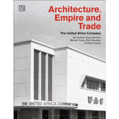 Bloomsbury Publishing PLC Architecture, Empire, and Trade (häftad, eng)