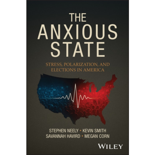 John Wiley & Sons Inc The Anxious State (häftad, eng)