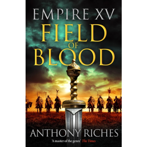Hodder & Stoughton Empire XV: Field of Blood (inbunden, eng)