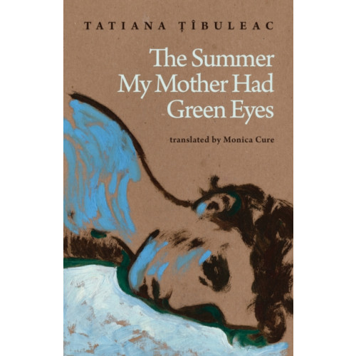 Deep Vellum Publishing The Summer My Mother Had Green Eyes (inbunden, eng)
