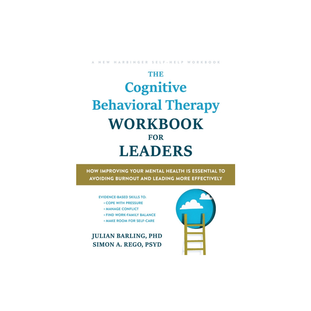 Produktbild för The Cognitive Behavioral Therapy Workbook for Leaders (häftad, eng)