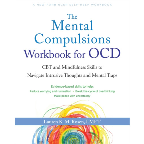 New Harbinger Publications The Mental Compulsions Workbook for OCD (häftad, eng)