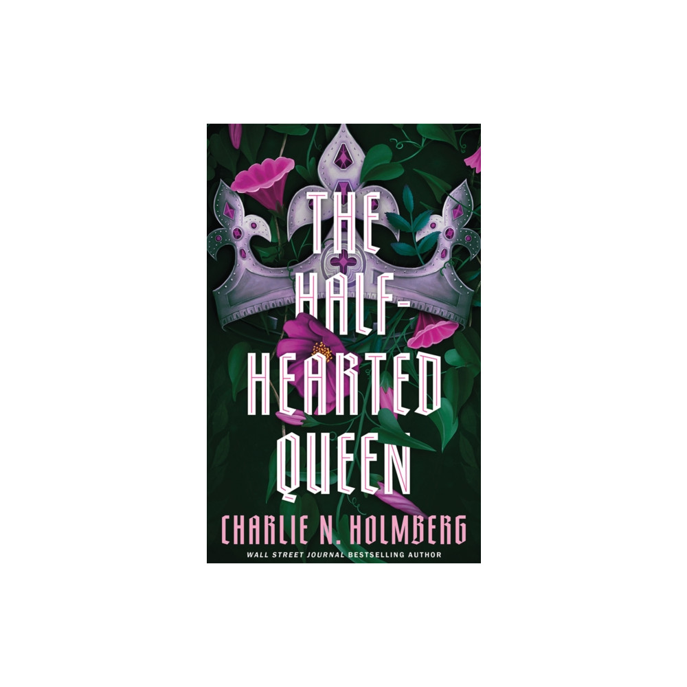 Produktbild för The Half-Hearted Queen (inbunden, eng)