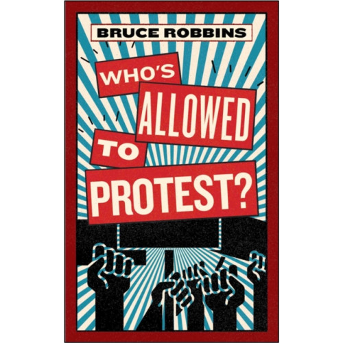Melville House Publishing Who's Allowed to Protest? (häftad, eng)