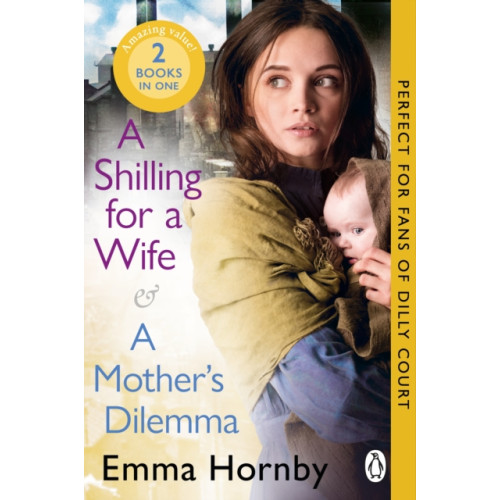 Transworld publishers ltd A Shilling for a Wife & A Mother's Dilemma: Omnibus Edition (häftad, eng)