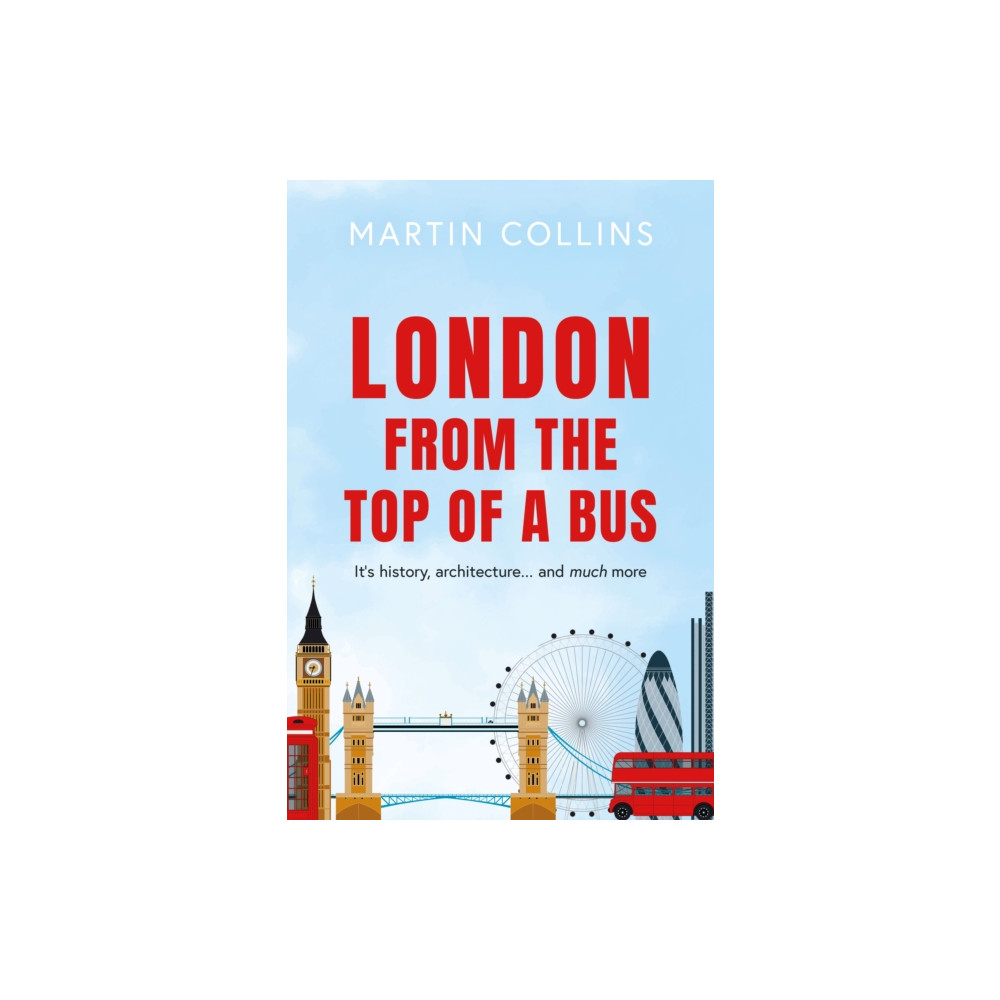 Produktbild för London from the Top of a Bus (häftad, eng)