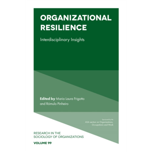 Emerald Publishing Limited Organizational Resilience (inbunden, eng)