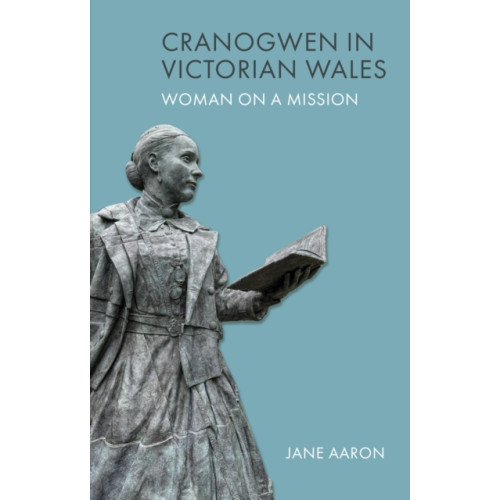 University of wales press Cranogwen in Victorian Wales (häftad, eng)