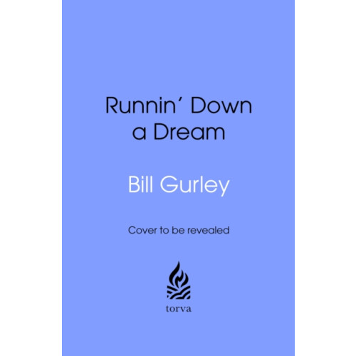 Transworld publishers ltd Runnin' Down a Dream (inbunden, eng)