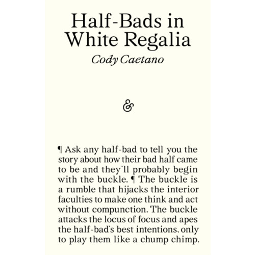 And Other Stories Half-Bads in White Regalia (häftad, eng)