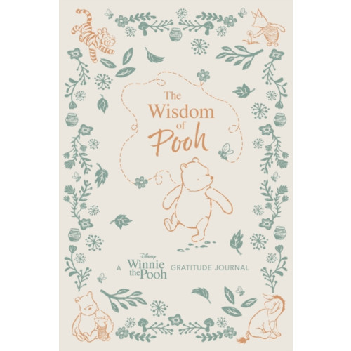 Insight Editions The Wisdom of Pooh: A Disney Winnie the Pooh Gratitude Journal (inbunden, eng)