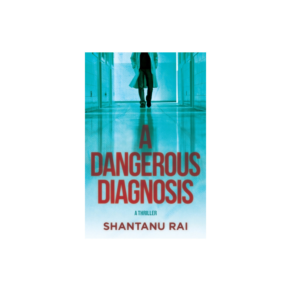 Produktbild för A Dangerous Diagnosis (inbunden, eng)