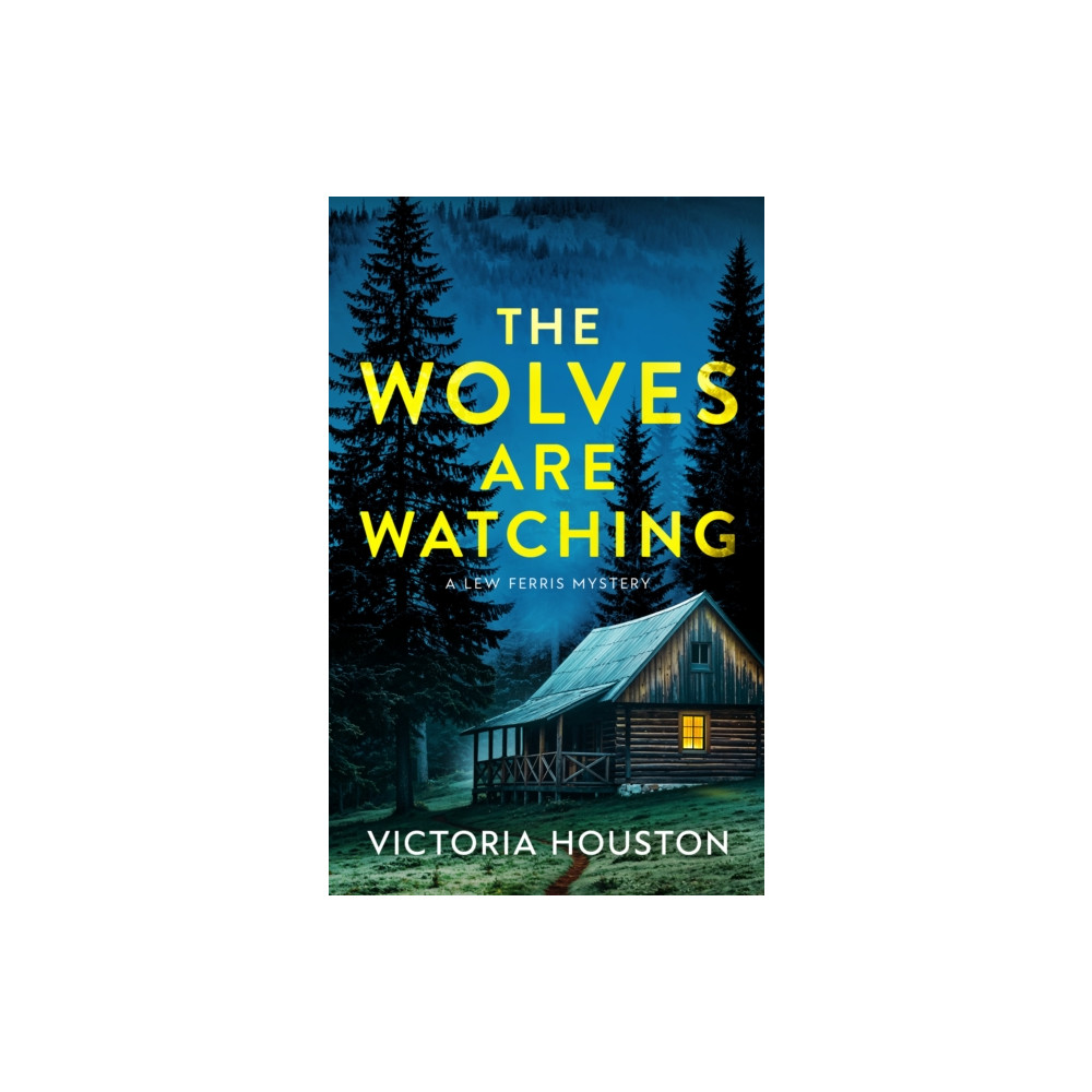 Produktbild för The Wolves Are Watching (inbunden, eng)