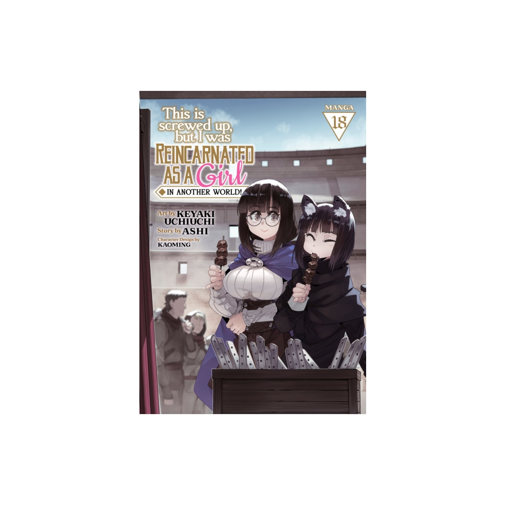 Produktbild för This Is Screwed Up, but I Was Reincarnated as a GIRL in Another World! (Manga) Vol. 18 (häftad, eng)