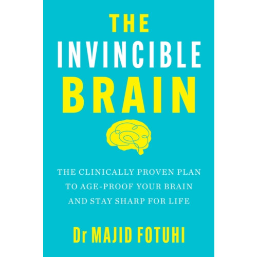 Headline Publishing Group The Invincible Brain (inbunden, eng)