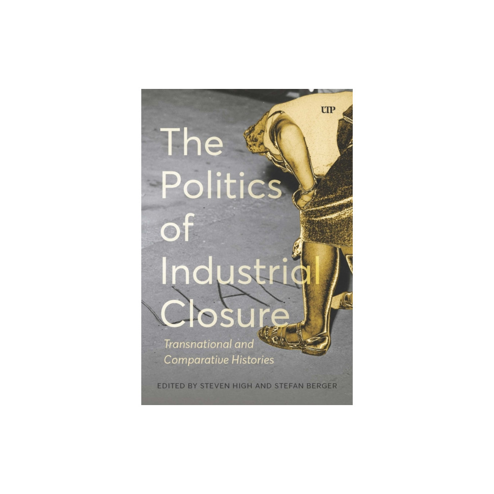 Produktbild för The Politics of Industrial Closure (häftad, eng)