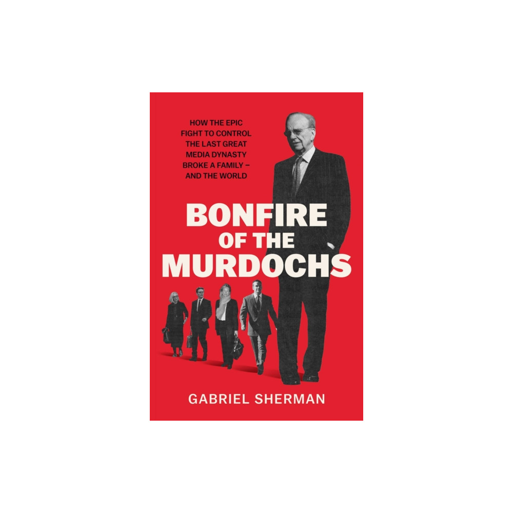 Produktbild för Bonfire of the Murdochs (inbunden, eng)