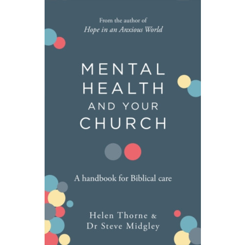 The Good Book Company Mental Health and Your Church (häftad, eng)