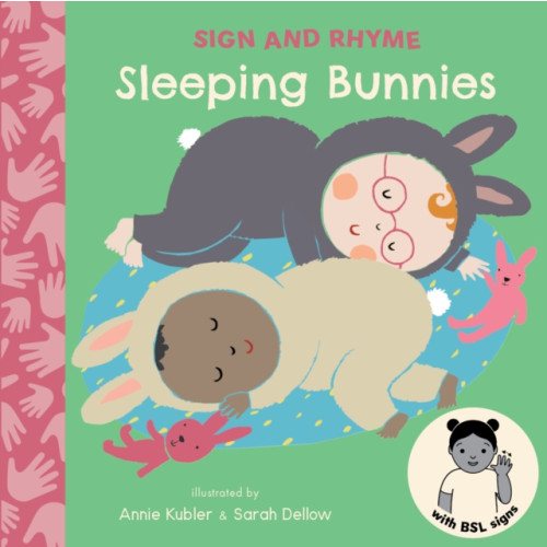 Child's Play International Ltd Sleeping Bunnies BSL (bok, board book, eng)