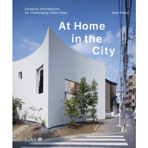 RIBA Publishing At Home in the City (inbunden, eng)