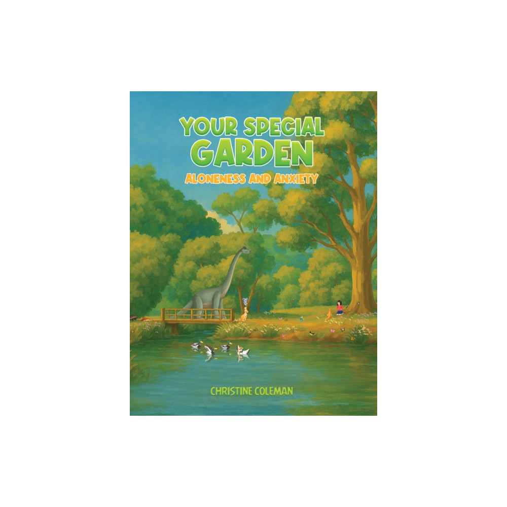 Produktbild för Your Special Garden: Aloneness and Anxiety (häftad, eng)