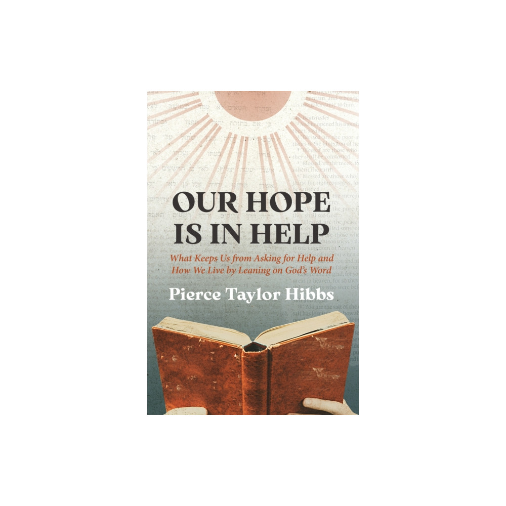 Produktbild för Our Hope Is In Help (inbunden, eng)