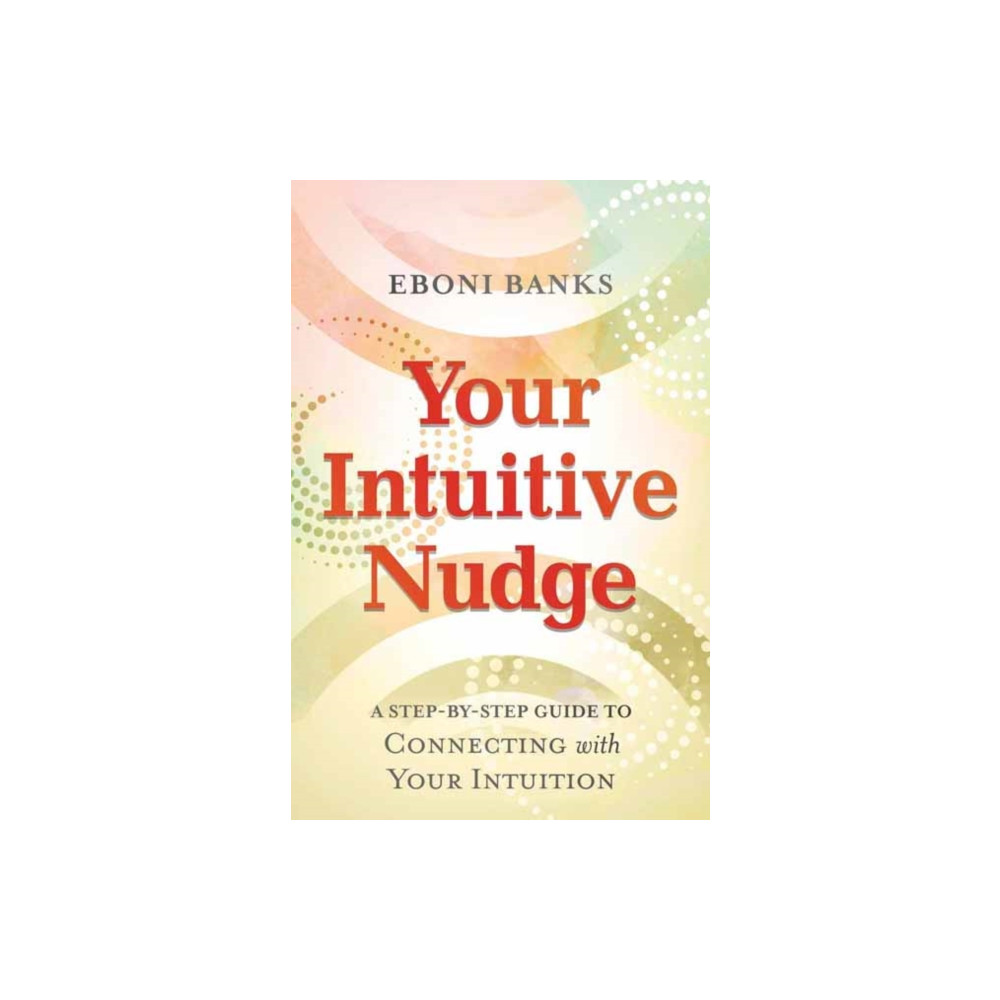 Produktbild för Your Intuitive Nudge (häftad, eng)