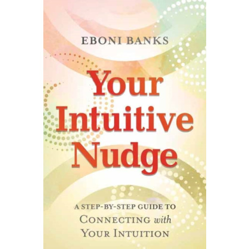 Llewellyn Publications,U.S. Your Intuitive Nudge (häftad, eng)