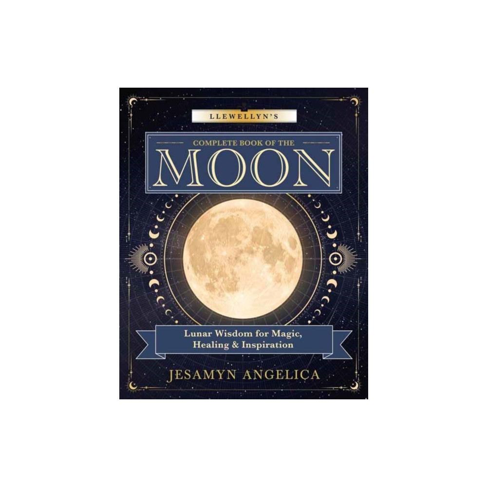 Produktbild för Llewellyn's Complete Book of the Moon (häftad, eng)