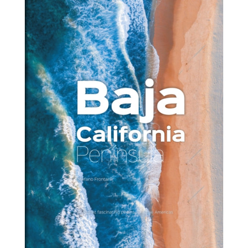 SIME Books Baja California Peninsula (inbunden, eng)