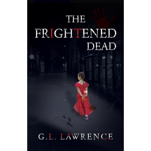Pegasus Elliot Mackenzie Publishers The Frightened Dead (häftad, eng)