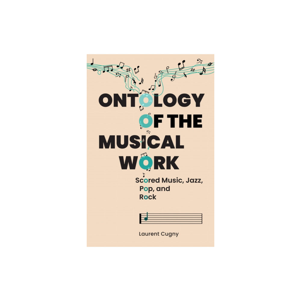 Produktbild för Ontology of the Musical Work (häftad, eng)