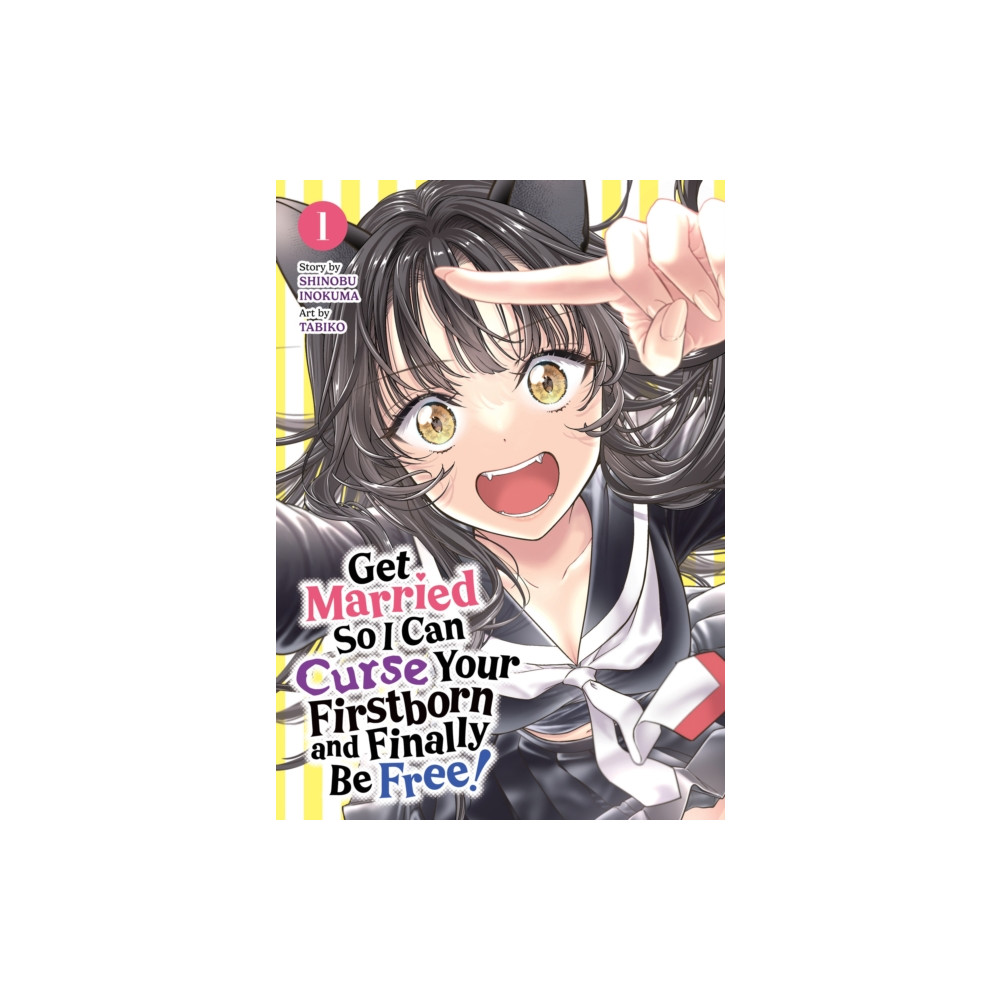 Produktbild för Get Married So I Can Curse Your Firstborn and Finally Be Free! Vol. 1 (häftad, eng)