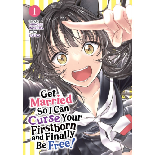 Seven Seas Entertainment, LLC Get Married So I Can Curse Your Firstborn and Finally Be Free! Vol. 1 (häftad, eng)