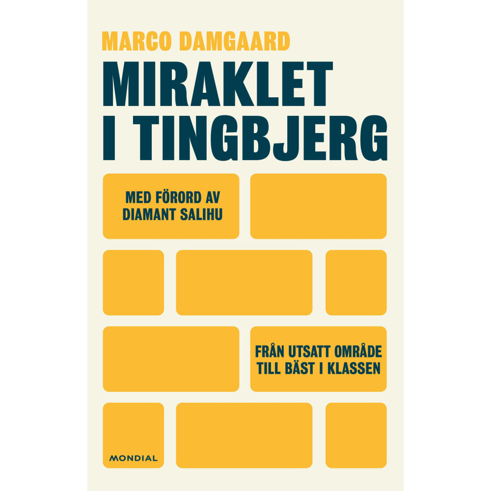 Produktbild för Miraklet i Tingbjerg : från utsatt område till bäst i klassen (inbunden)