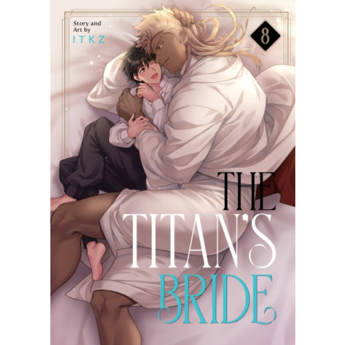 Seven Seas Entertainment, LLC The Titan's Bride Vol. 8 (häftad, eng)