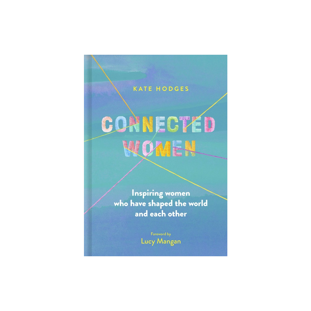 Produktbild för Connected Women (inbunden, eng)