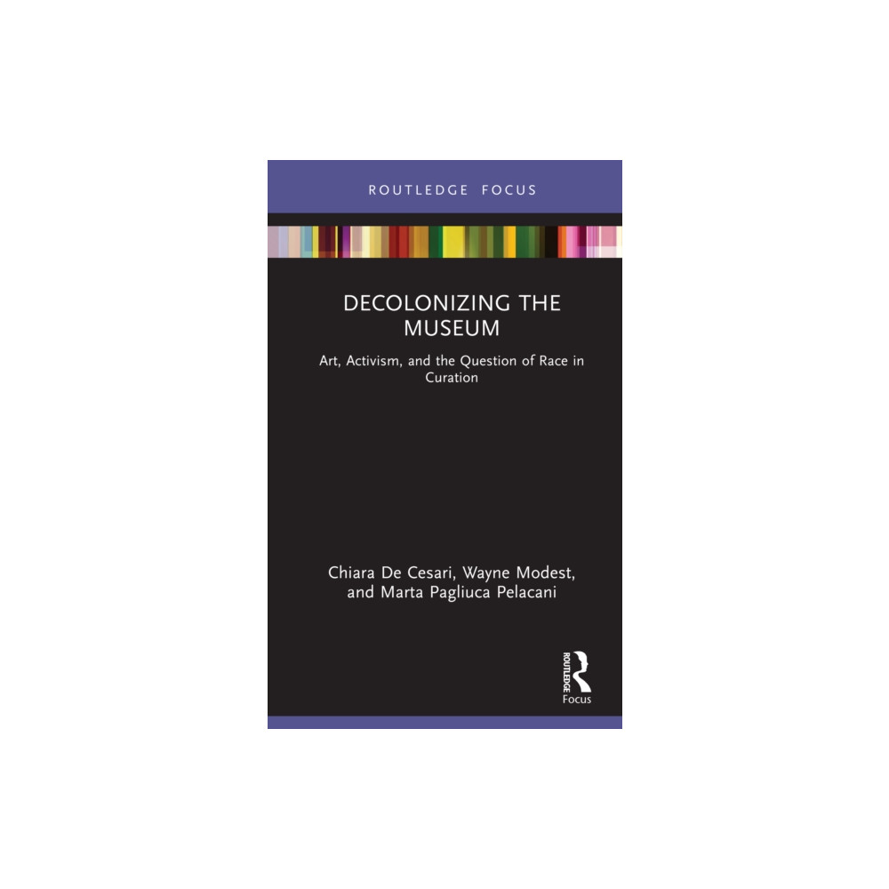 Produktbild för Decolonizing the Museum (inbunden, eng)