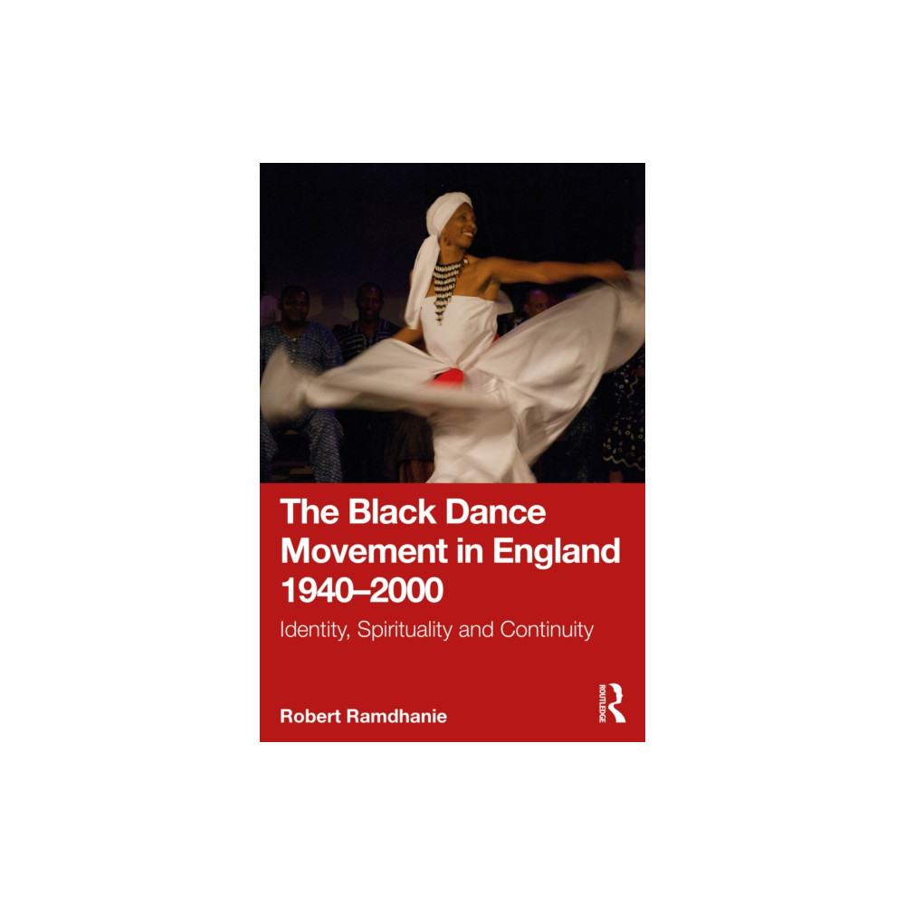 Produktbild för The Black Dance Movement in England 1940–2000 (häftad, eng)